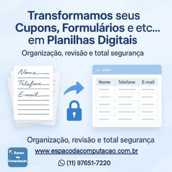 Transformamos seus cupons, fichas, formulários em planilhas digitais. Guia de empresas e serviços